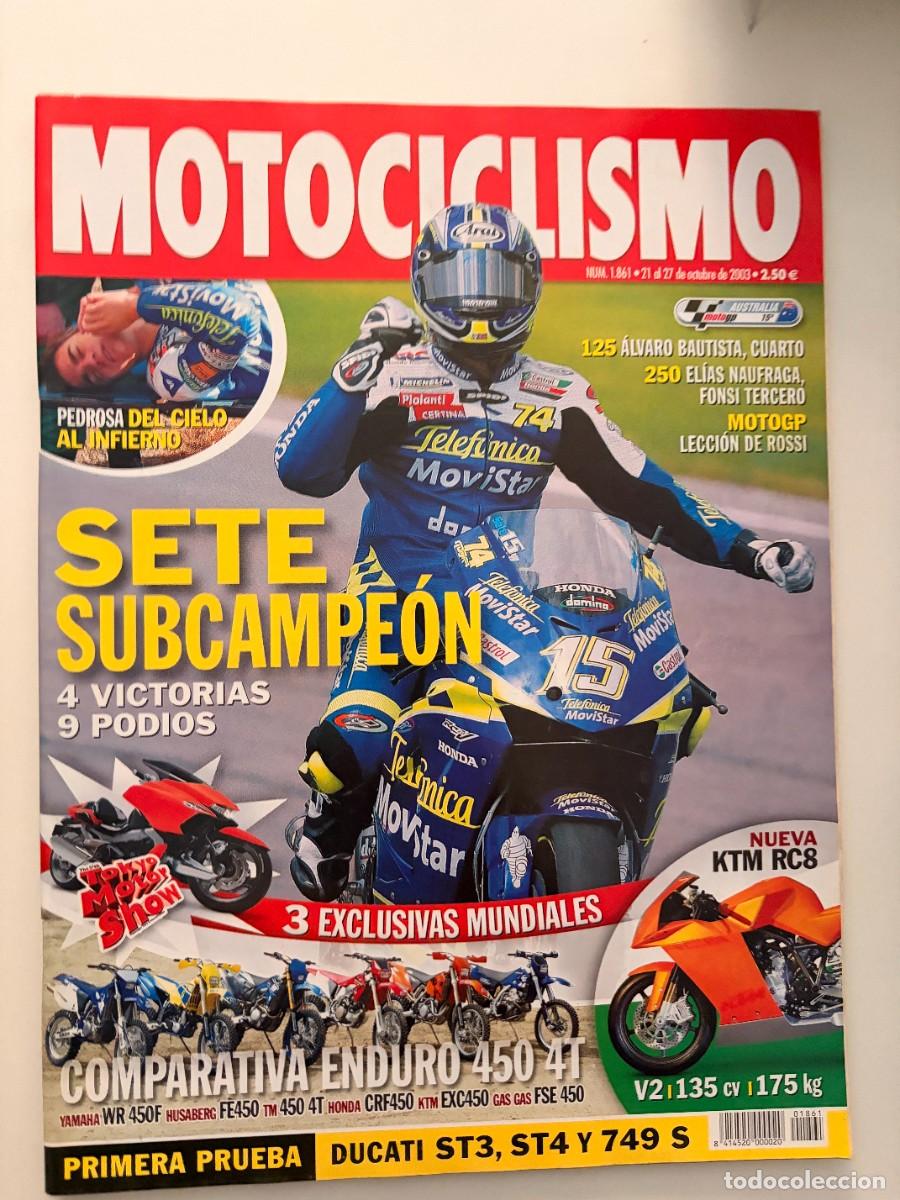 Coches y motocicletas: MOTOCICLISMO. N&ordm; 1861. NOVIEMBRE 2003. PRUEBA: DUCATI ST3, ST4 Y 749S. SAL&Oacute;N DE TOKIO. LEER