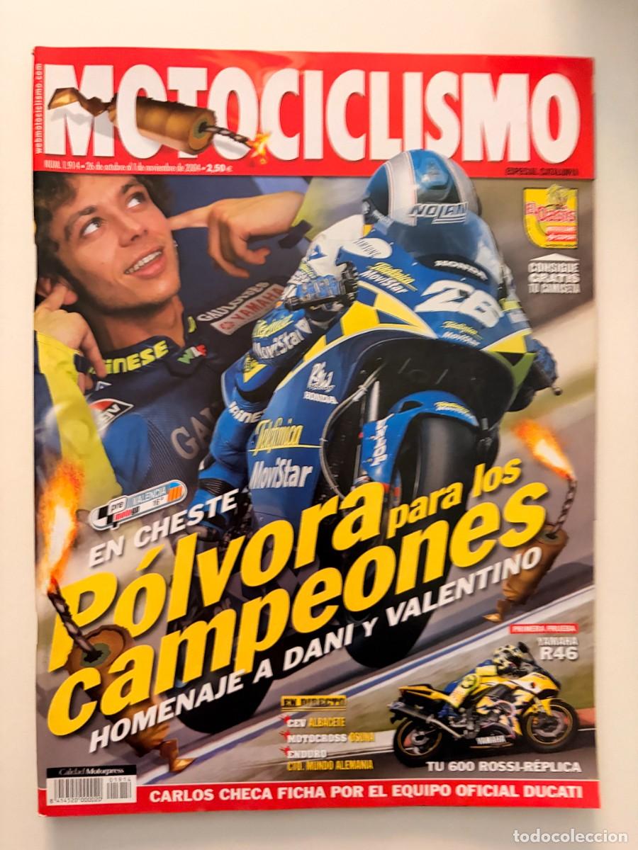 Autos und Motorr&auml;der: MOTOCICLISMO. N&ordm; 1914. NOVIEMBRE 2004. POLVORA PARA LOS CAMPEONES. HOMENAJE A DANI Y VALENTINO. LEER