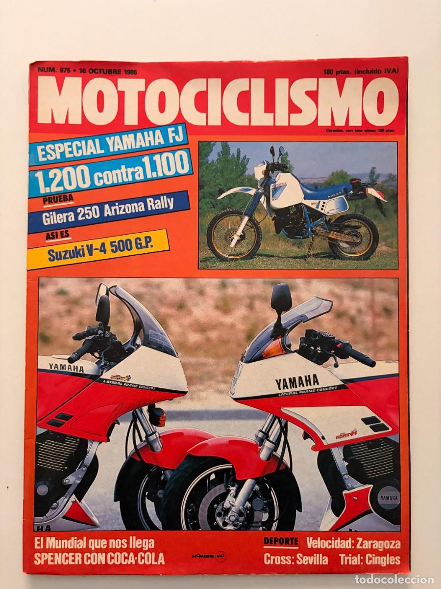 Coches y motocicletas: MOTOCICLISMO. N&ordm; 975. OCTUBRE 1986. ESPECIAL YAMAHA FJ1200. GILERA 250 ARIZONA RALLY. LEER