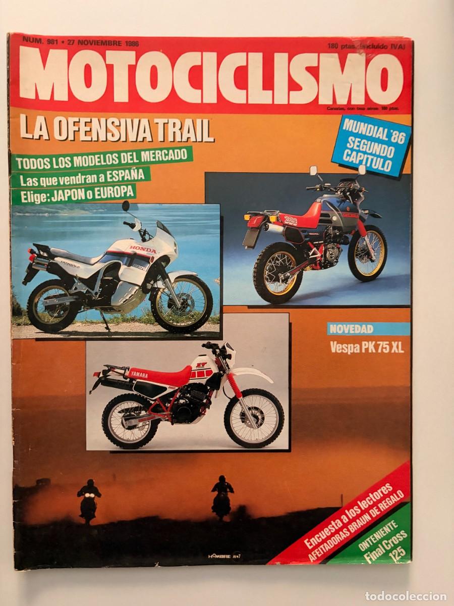 Autos und Motorr&auml;der: MOTOCICLISMO. N&ordm; 981. NOVIEMBRE 1986. SUPERTRAIL. VESPA PK 75 XL. CAMBIOS EN EL ENDURO. LEER