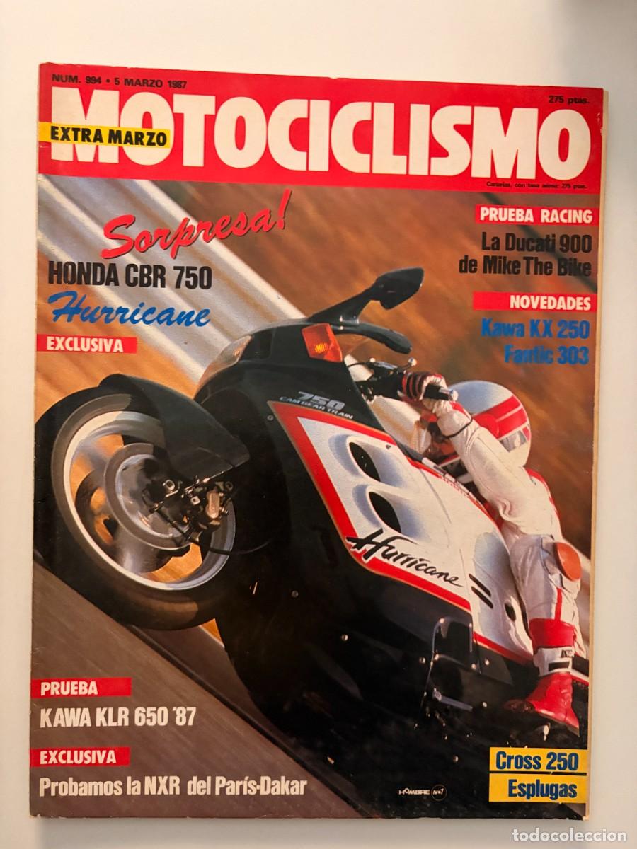 Coches y motocicletas: MOTOCICLISMO. N&ordm; 994. MARZO 1987. PRUEBA: KAWA KLR 650. HONDA CBR 750. DUCATI 900 SS MH. LEER