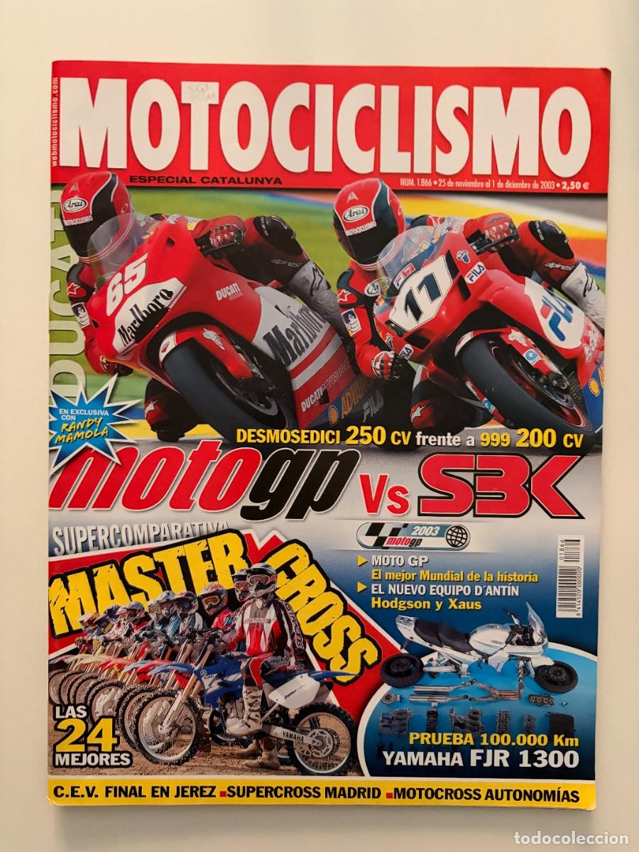 Coches y motocicletas: MOTOCICLISMO. N&ordm; 1866. DICIEMBRE 2003. DUCATI DESMOSEDICI VS DUCATI 999 F03. MV AGISTA F4 .. LEER.