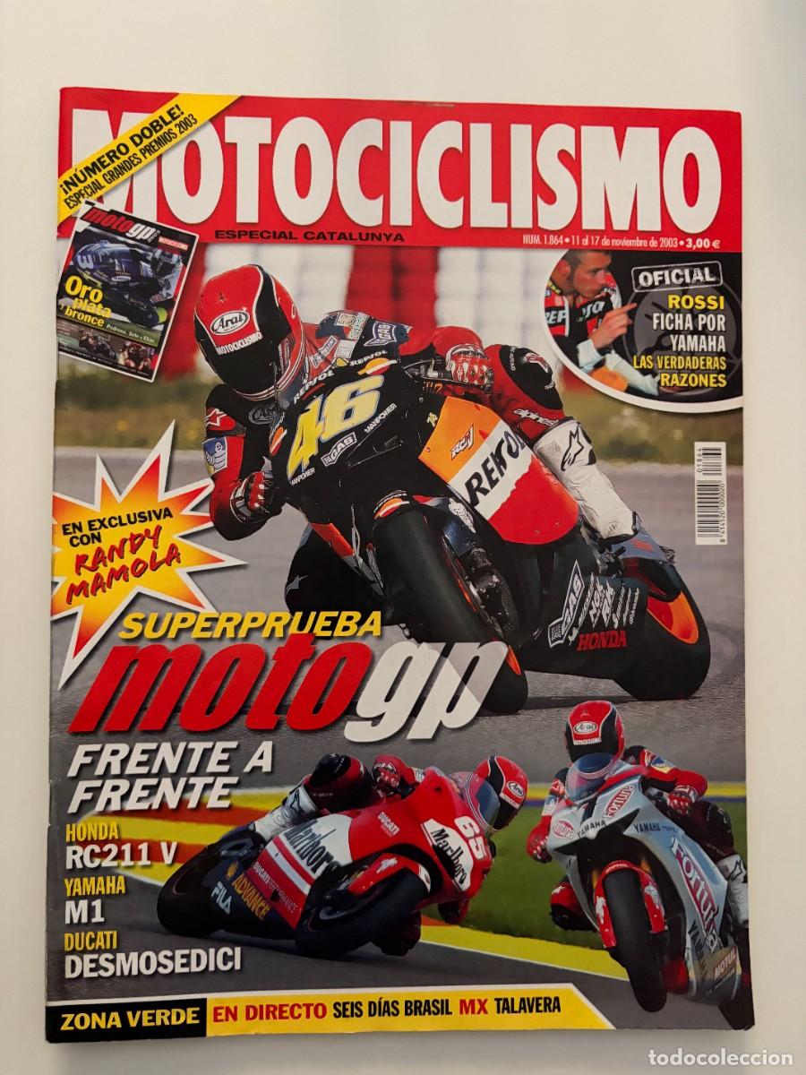 Coches y motocicletas: MOTOCICLISMO. N&ordm; 1864. NOVIEMBRE 2003. LA MARCHA DE ROSSI A YAMAHA. DUCATI DESMOSEDICI.LEER