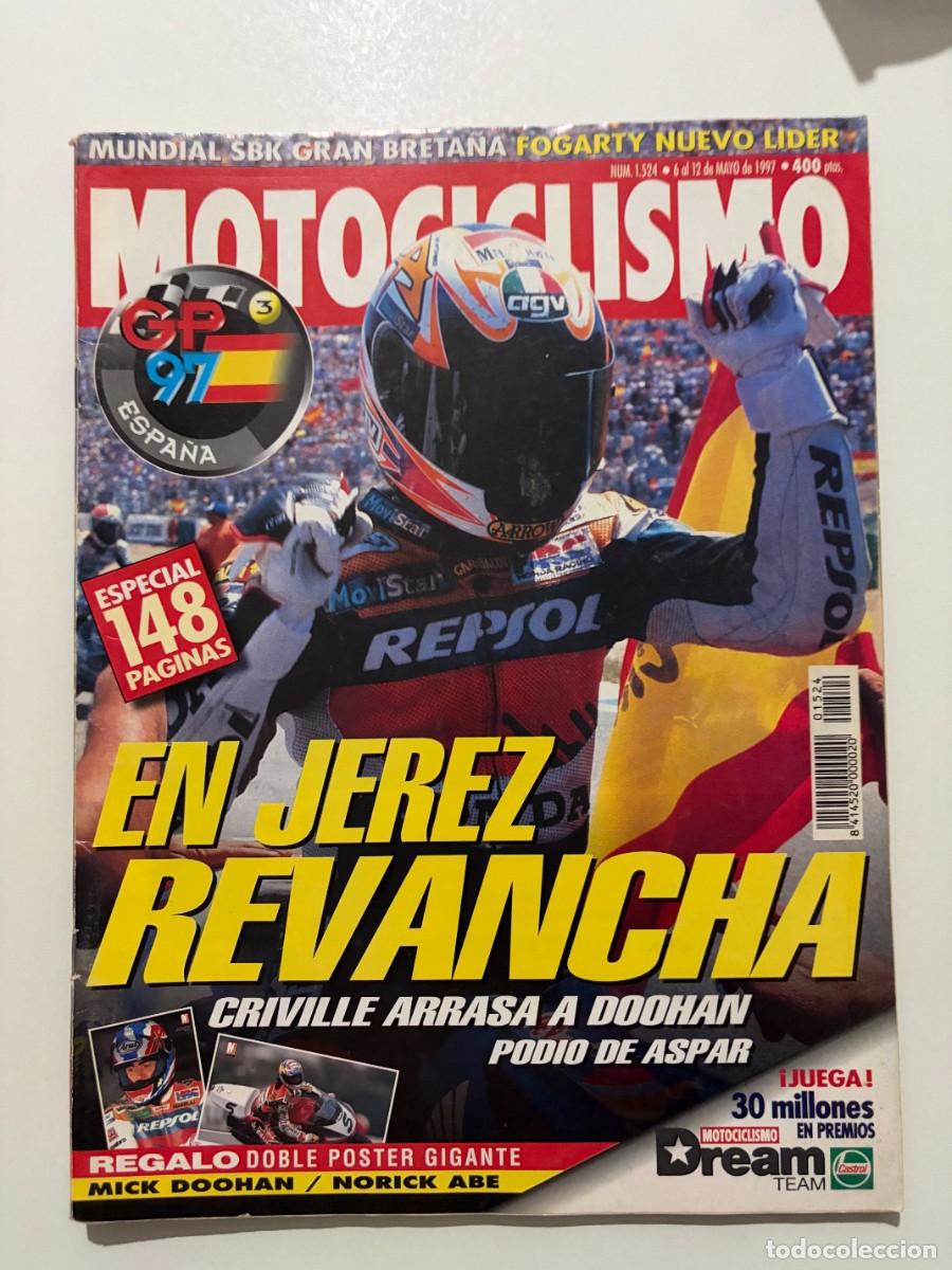 Coches y motocicletas: MOTOCICLISMO. N&ordm; 1524. MAYO 1997. EN JEREZ REVANCHA. CRIVILLE ARRASA A DOOHAN. PODIO DE ASPAR. LEER.