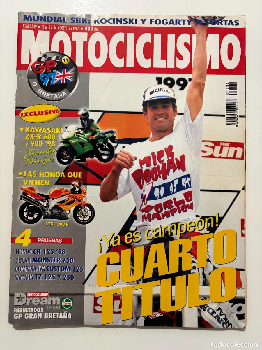 Coches y motocicletas: MOTOCICLISMO. N&ordm; 1539. AGOSTO 1997. MICK DOOHAN YA ES 4 VECES CAMPE&Oacute;N. HONDA VTR 1000 R. LEER