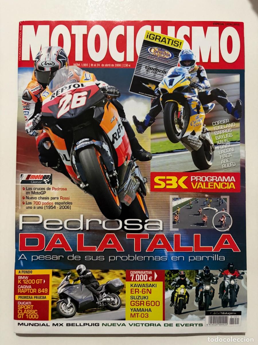 Coches y motocicletas: MOTOCICLISMO. N&deg; 1991. ABRIL 2006. BMW K 1200 GT. CAGIVA RAPTOR 649. DUCATI SPORT CLASSIC. LEER