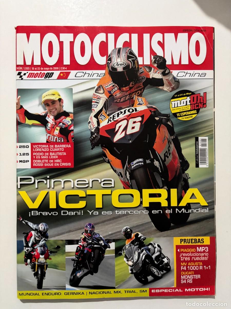 Coches y motocicletas: MOTOCICLISMO. N&ordm; 1995. MAYO 2006. VICTORIA DE BARBERA. BRAVO DANI. PIAGGIO MP3. MV AGUSTA.. LEER.