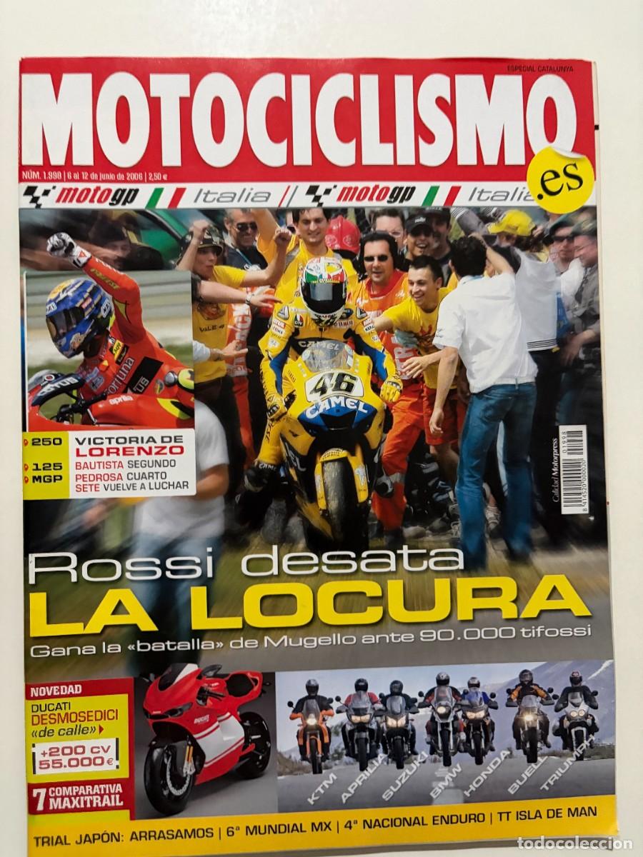Coches y motocicletas: MOTOCICLISMO. N&deg; 1998. JUNIO 2006. MV AGUSTA BRUTALE 910. DUCATI DESMOSEDICI RR. APRILIA ETV . LEER