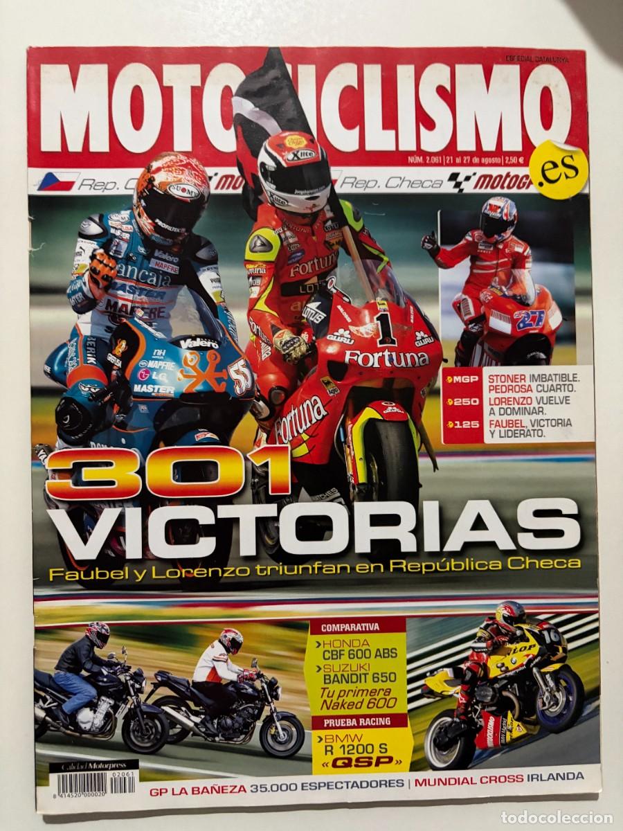 Coches y motocicletas: MOTOCICLISMO. N&deg; 2061. AGOSTO 2007. 301 VICTORIA, FAUBEL Y LORENZO TRIUNFAN EN REPUBLICA CHECA.LEER