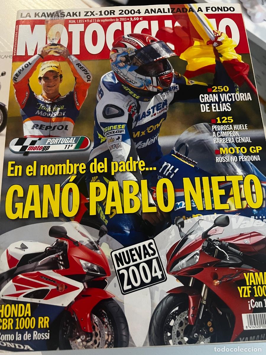 Coches y motocicletas: MOTOCICLISMO. N&ordm; 1855. SEPTIEMBRE 2003. GANO PABLO NIETO. GRAN VICTORIA DE ELIAS. PEDROSA.... LEER