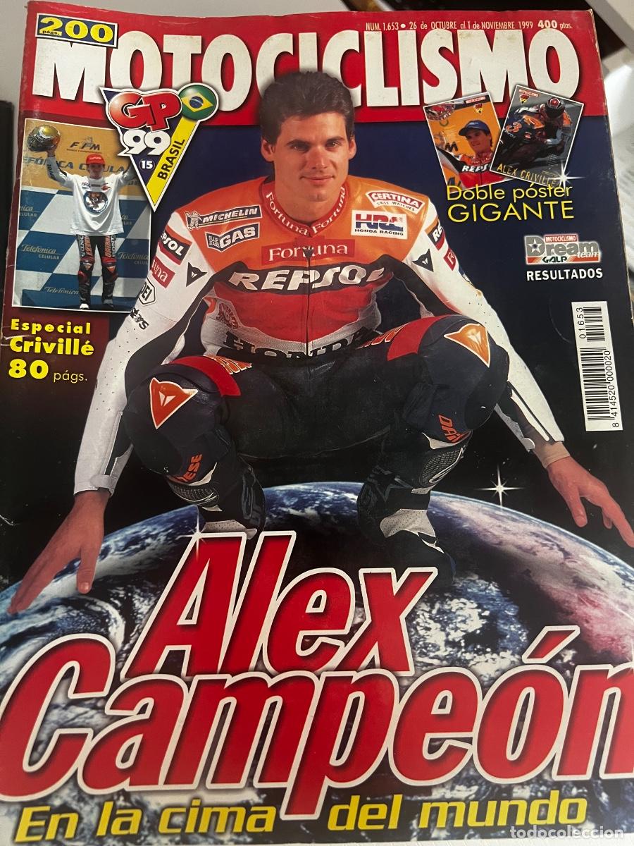 Coches y motocicletas: MOTOCICLISMO. N&deg; 1653. OCTUBRE 1999. ESPECIAL &Aacute;LEX CRIVILL&Eacute; CAMPE&Oacute;N, APRILIA SL 1000 FALCO. LEER