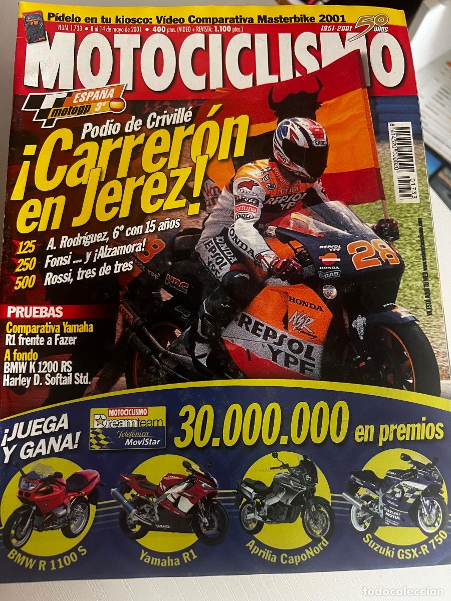 Coches y motocicletas: MOTOCICLISMO. N&deg; 1733. MAYO 2001. CARRERON EN JEREZ, PODIO DE CRIVILLE. 250 FONSI. LEER