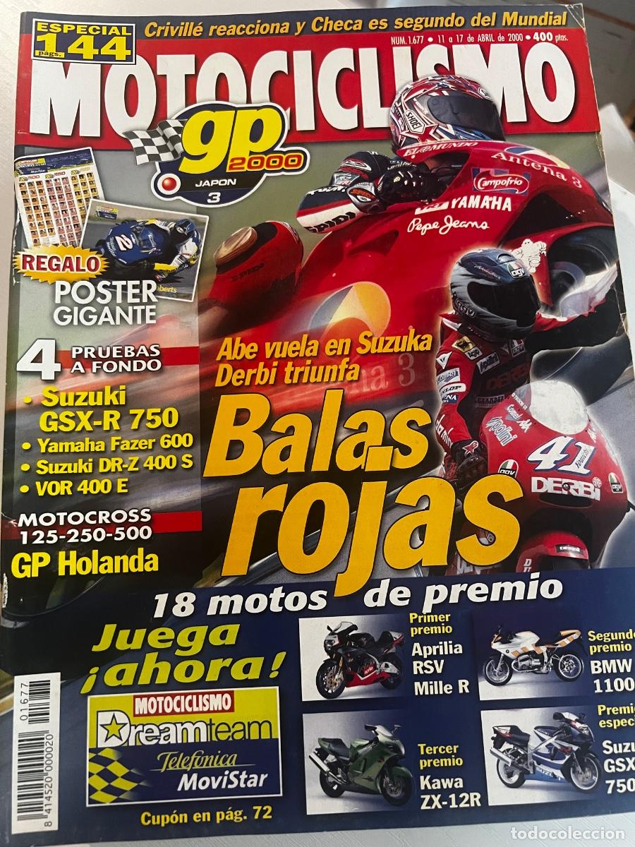 Coches y motocicletas: MOTOCICLISMO. N&deg; 1677. ABRIL 2000. PRUEBA: SUZUKI GSX-R 750. YAMAHA FZS 600 FAZER. LEER