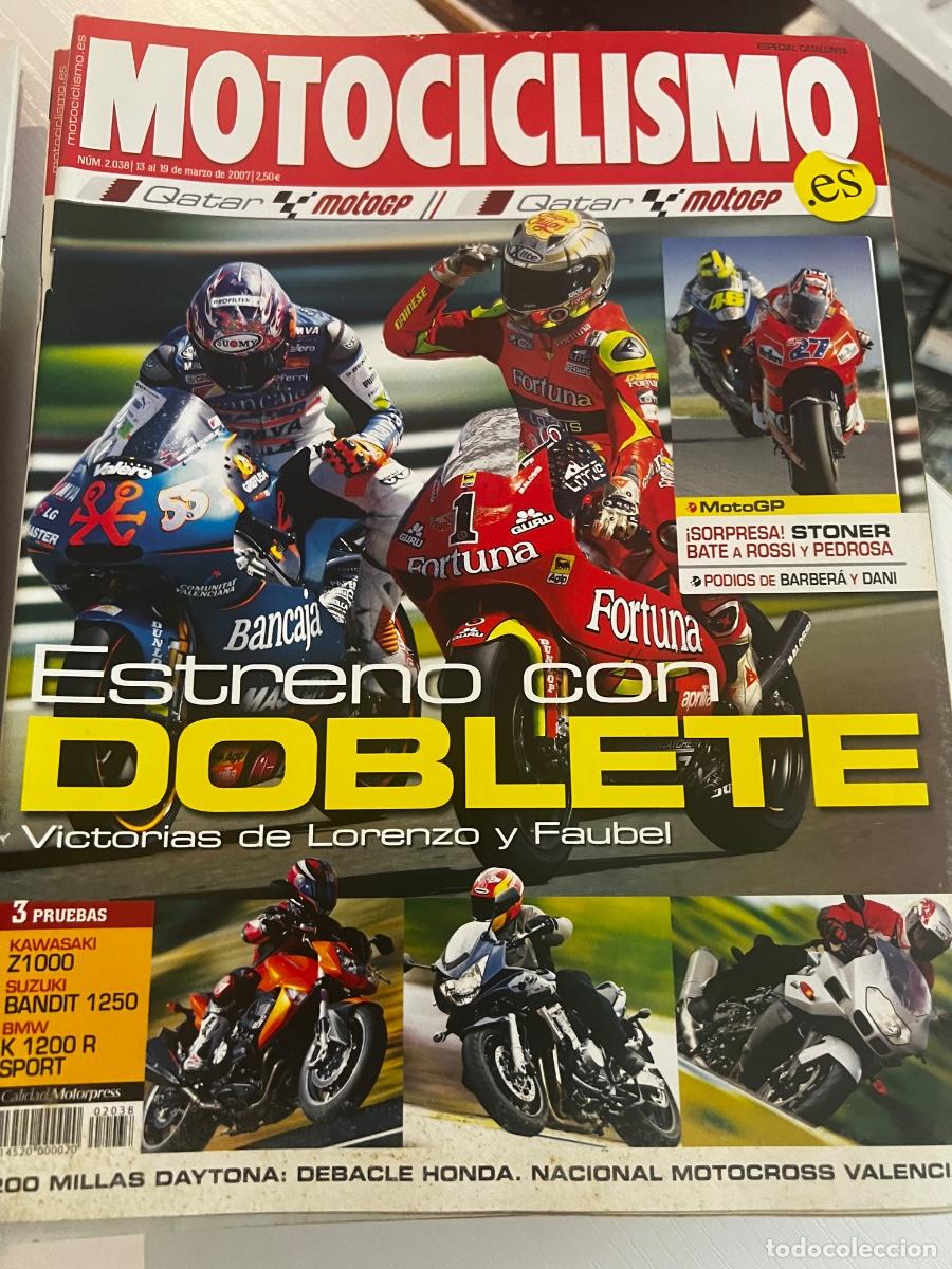 Coches y motocicletas: MOTOCICLISMO. N&deg; 2038. MARZO 2007. ESTREN&Oacute; CON DOBLETE, VICTORIAS DE LORENZO Y FAUBEL. LEER