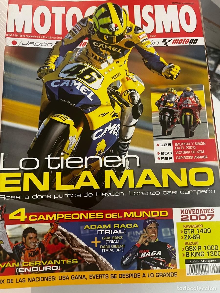 Coches y motocicletas: MOTOCICLISMO. N&deg; 2014. SEPTIEMBRE 2006. ROSSI A DOCE PUNTOS DE HAYDEN. LORENZO CASI CAMPE&Oacute;N