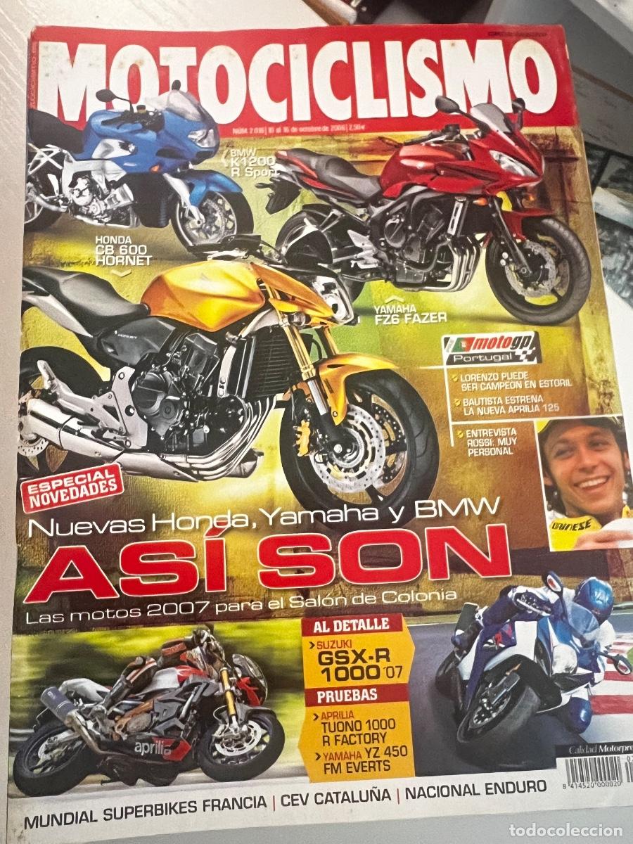 Coches y motocicletas: MOTOCICLISMO. N&deg; 2016. OCTUBRE 2006. NUEVAS HONDA, YAMAHA Y BMW, LAS MOTOS 2007. LEER