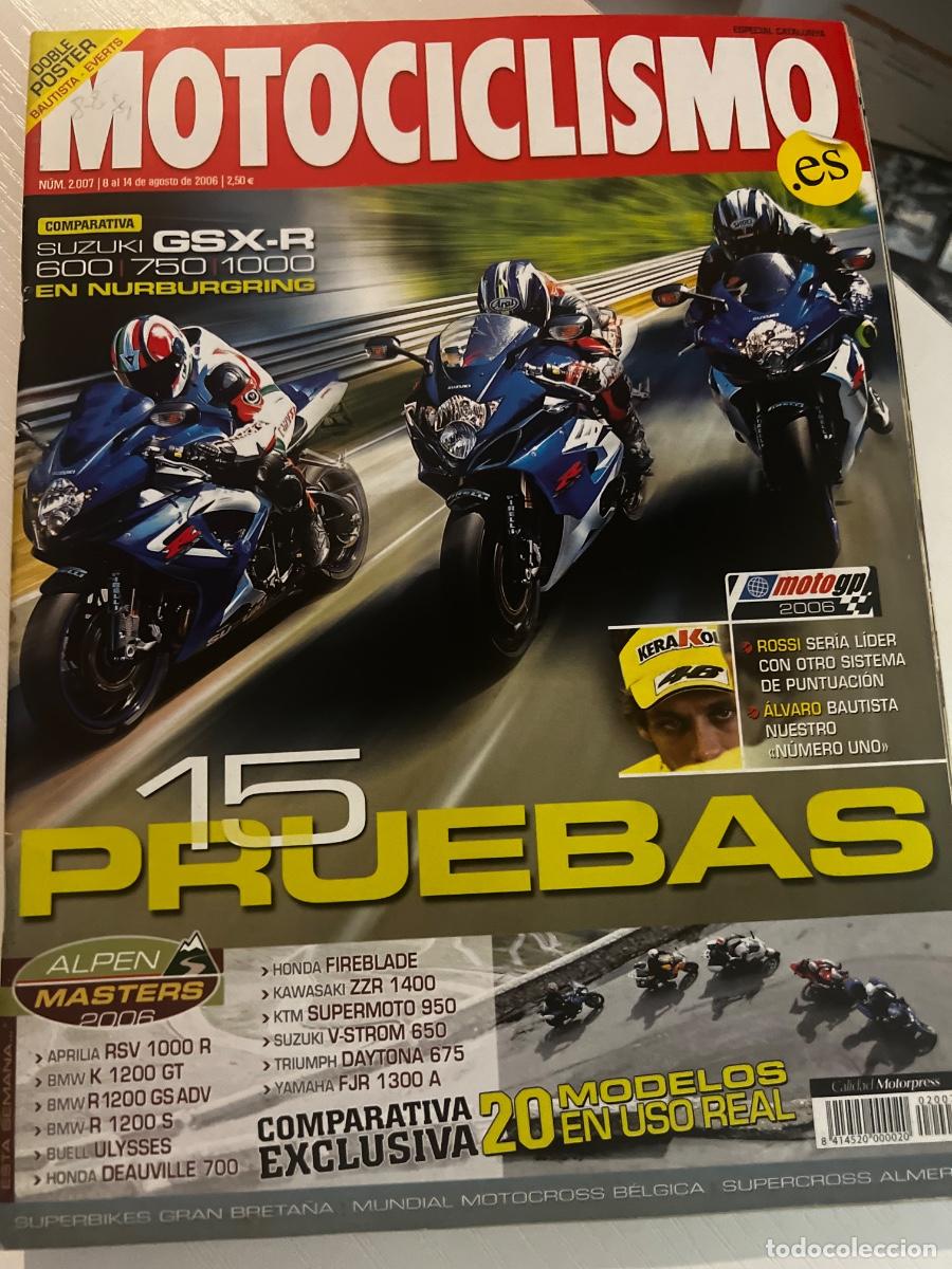 Coches y motocicletas: MOTOCICLISMO. N&ordm; 2007. AGOSTO. 2006. ROSSI SERIA LIDER. ALVARO BAUTISTA NUESTRO NUMERO UNO.. LEER.