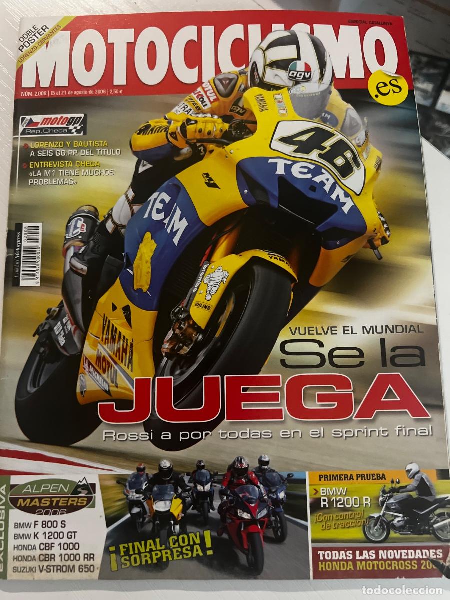 Coches y motocicletas: MOTOCICLISMO. N&ordm; 2008. AGOSTO. 2006. VUELVE EL MUNDIAL. ROSSI A POR TODAS. BMW R 1200 .LEER.