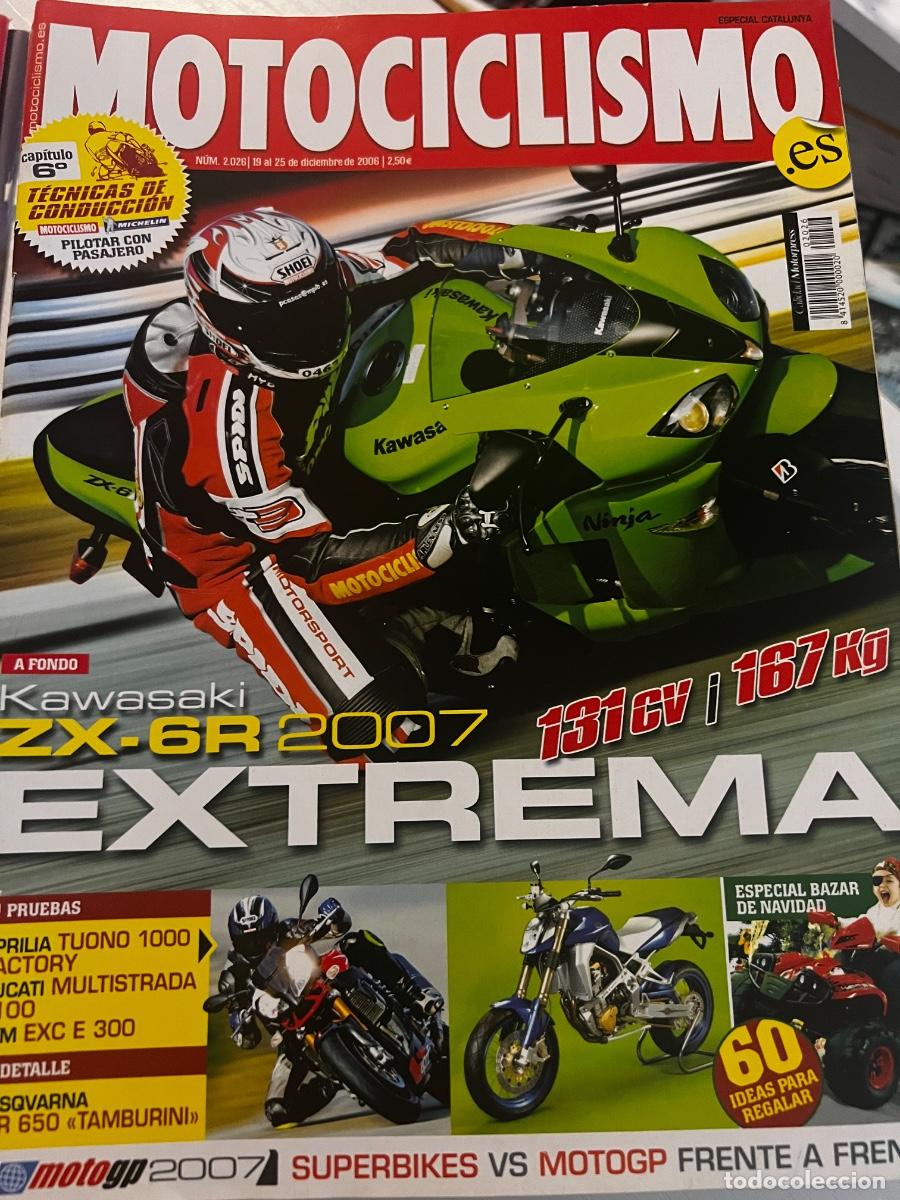 Coches y motocicletas: MOTOCICLISMO. N&deg; 2026. DICIEMBRE 2006. KAWASAKI ZX-6R 2007 EXTREMA. ESPECIAL BAZAR DE NAVIDAD.
