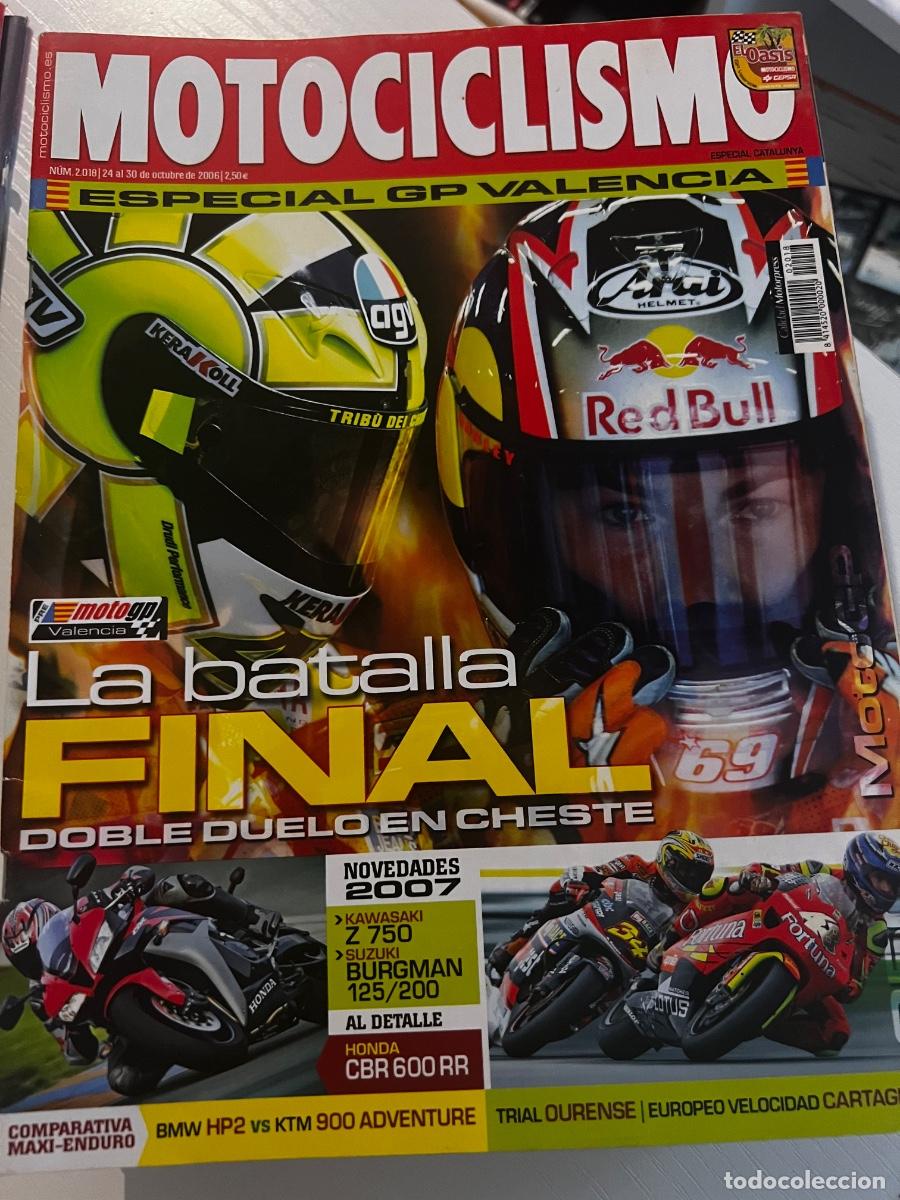 Coches y motocicletas: MOTOCICLISMO. N&deg; 2018. OCTUBRE 2006. LA BATALLA FINAL. DOBLE DUELO EN CHESTER. LEER