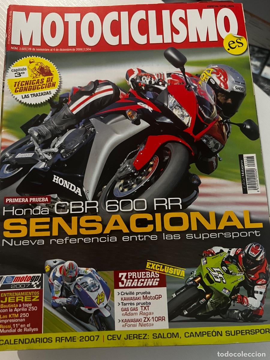 Coches y motocicletas: MOTOCICLISMO. N&deg; 2023. NOVIEMBRE 2006. HONDA CBR 600 RR SENSACIONAL. NUEVAS REFERENCIA LAS SUPERSPOR