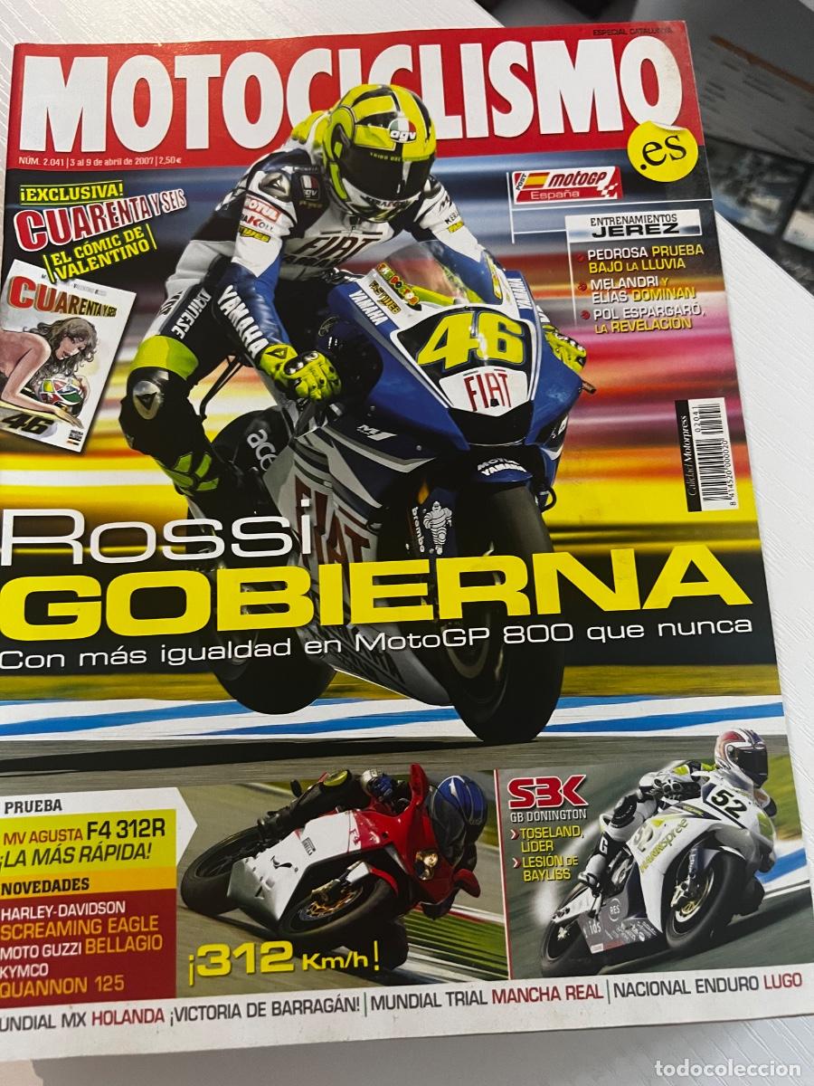 Coches y motocicletas: MOTOCICLISMO. N&ordm; 2041. ABRIL. 2007. ROSSI GOBIERNA. ENTRENAMIENTOS EN JEREZ. MELANDRI Y ELIAS. LEER.