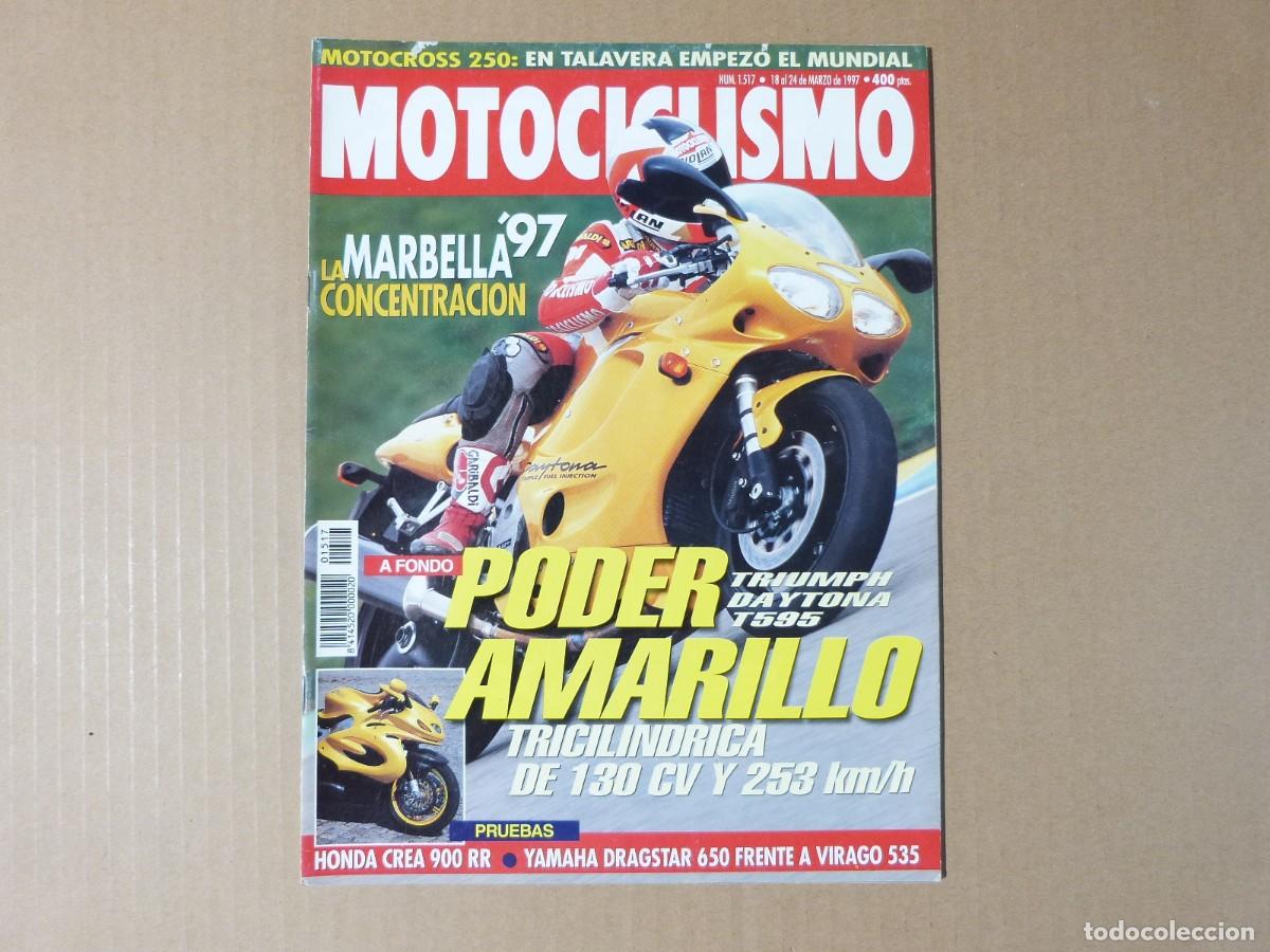 Coches y motocicletas: Motociclismo n&ordm; 1517 Triumph T595 Daytona Yamaha XVS 650 Drag Star Honda CBR 900 Innotech