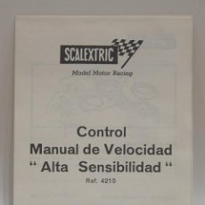 Scalextric: SCALEXTRIC EXIN INSTRUCCIONES CONTROL MANUAL DE VELOCIDAD ”ALTA SENSIBILIDAD” REF. 4210. Lote 318228143