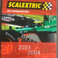 Scalextric: VENDO CATALOGO SCALEXTRIC 2003-2004