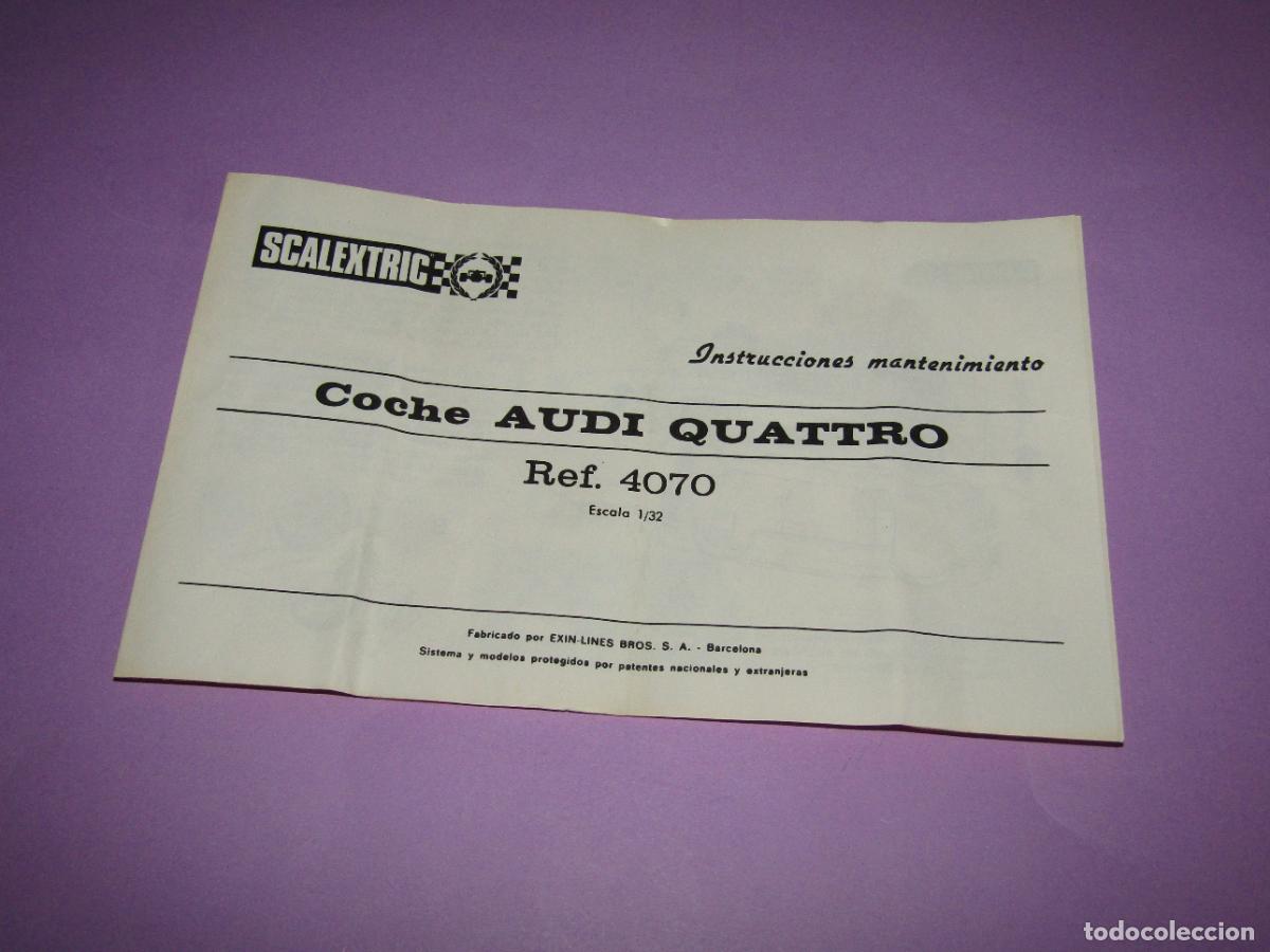 Scalextric: Antiguo Manual de Instrucciones y Mantenimiento del AUDI QUATTRO Ref. 4070 de SCALEXTRIC EXIN