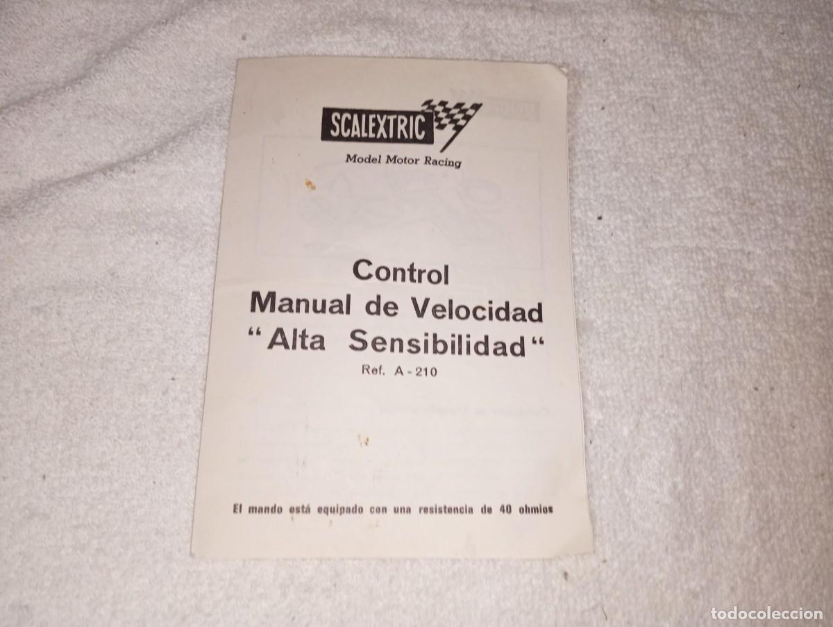 Scalextric: SCALEXTRIX EXIN : ANTIGUO FOLLETO CONTROL MANUAL DE VELOCIDAD ALTA SENSIBILIDAD REF- A - 210 A&Ntilde;OS 70