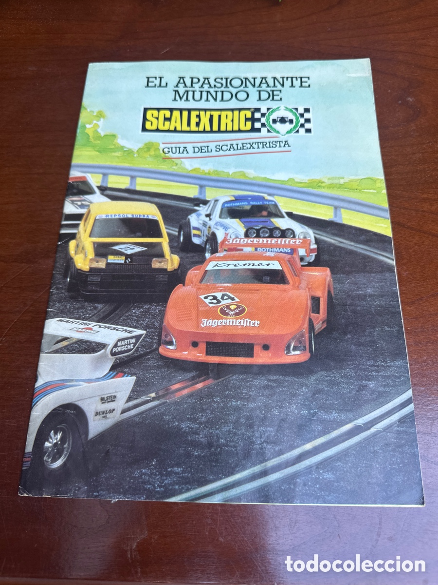 Scalextric: EL APASIONANTE MUNDO DE SCALEXTRIC. GU&Iacute;A DEL SCALEXTRISTA ORIGINAL DE 1983.
