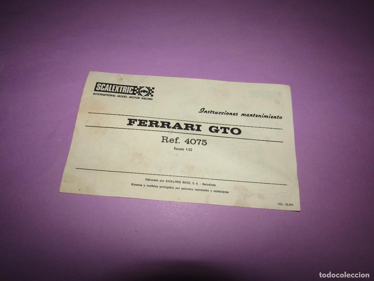 Scalextric: Antiguo Manual de Instrucciones y Mantenimiento del FERRARI GTO Ref. 4075 de SCALEXTRIC EXIN
