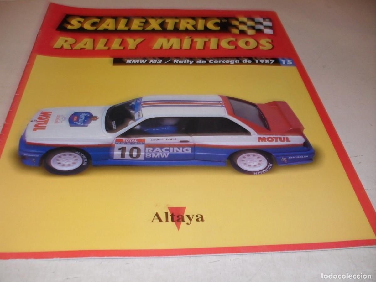 Scalextric: FASCICULO N&ordm; 15 SCALEXTRIC RALLY MITICOS.BMW M3,RAYY CORCEGA 1987,ALTAYA,2002