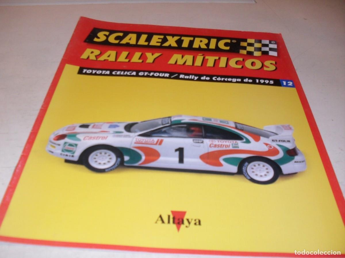 Scalextric: FASCICULO N&ordm; 12 SCALEXTRIC RALLY MITICOS.TOYOTA CELICA GT-FOUR,CORCEGA 1995,ALTAYA,2002
