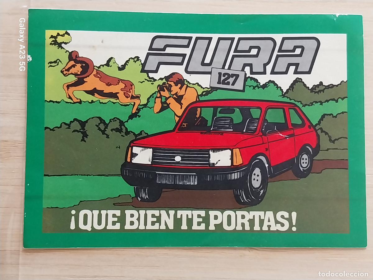 Scalextric: SEAT FURA 127 PEGATINA 11.5X8 CMS * ORIGINAL SIN PEGAR NUNCA A&Ntilde;OS 80 * QUE BIEN TE PORTAS