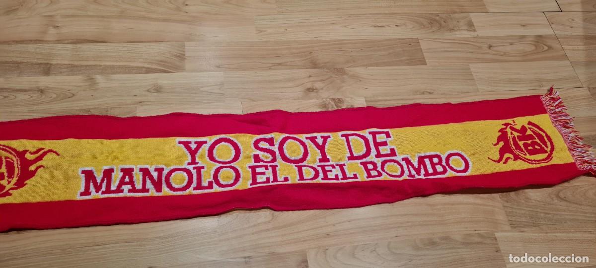 Segunda mano: BUFANDA ESPA&Ntilde;A YO SOY DE MANOLO EL DEL BOMBO - Foto 7