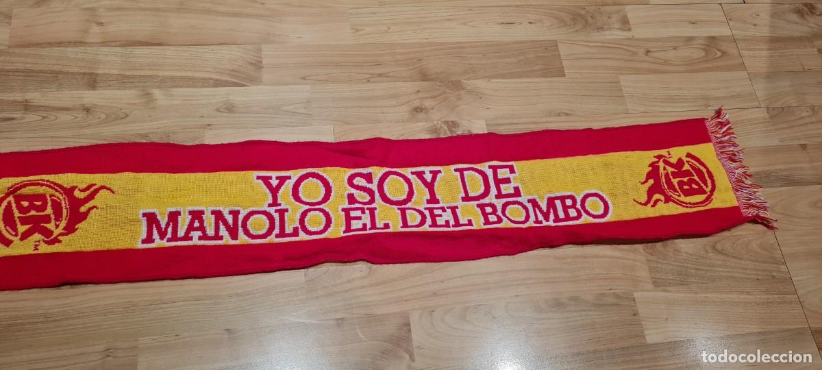 Segunda mano: BUFANDA ESPA&Ntilde;A YO SOY DE MANOLO EL DEL BOMBO - Foto 8