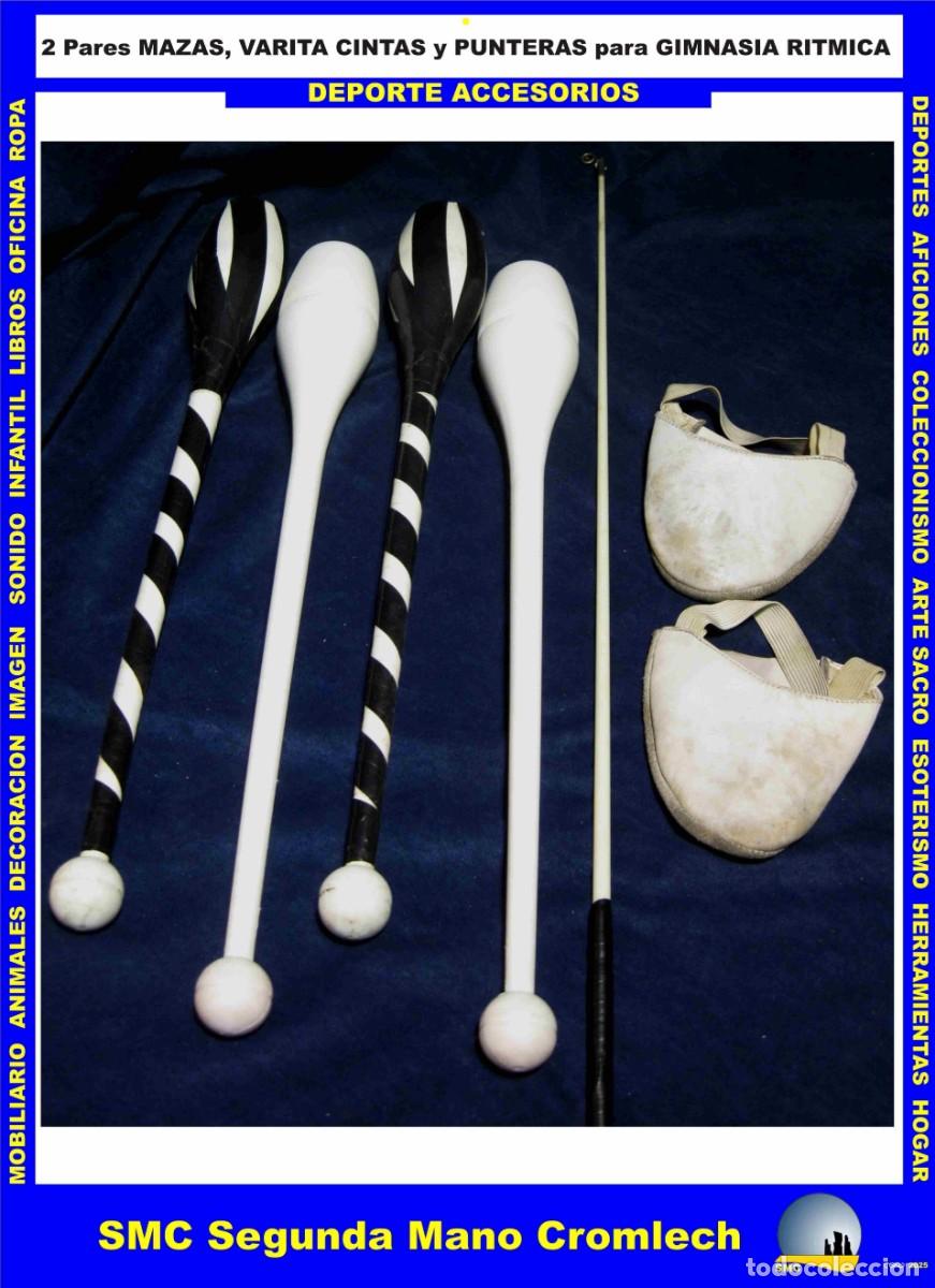 Segunda mano: 2 Pares MAZAS, VARITA de Cintas, PUNTERAS para GIMNASIA RITMICA Usado.