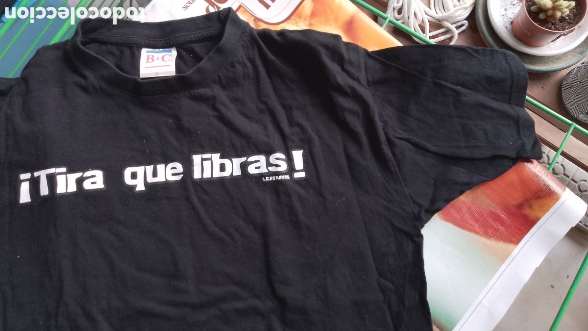 D'Occasion: &iexcl; TIRA QUE LIBRAS ! . L.C. ASTURIAS . CAMISETA - T-SHIRT
