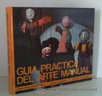 Segunda mano: GUIA PRACTRICA DE ARTE MANUAL - Foto 1