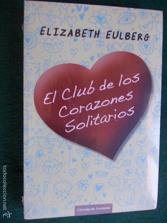 novela el club de los corazones solitarios - Buy Other second-hand articles  on todocoleccion