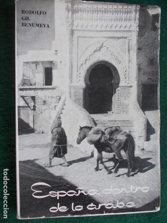 Segunda mano: Libro Espa&ntilde;a dentro de lo &aacute;rabe con fotograf&iacute;as - Foto 1