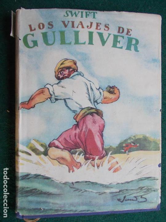 Segunda mano: Swift Los viajes de Gulliver 1.944 Editorial Bagu&ntilde;a - Foto 1