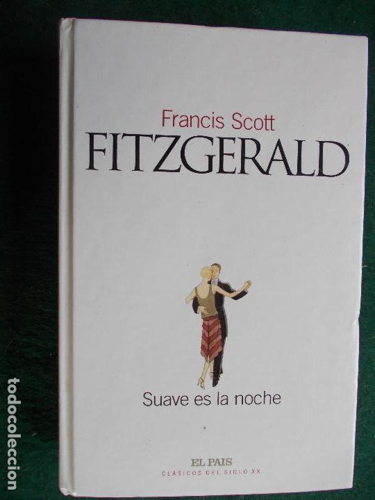 Segunda mano: Francis Scott Fitzgerald- Suave es la noche - Foto 1