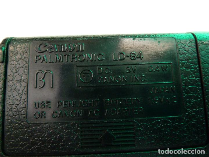 Segunda mano: CALCULADORA CANON PALMTRONIC 8 - LD84 - Foto 6