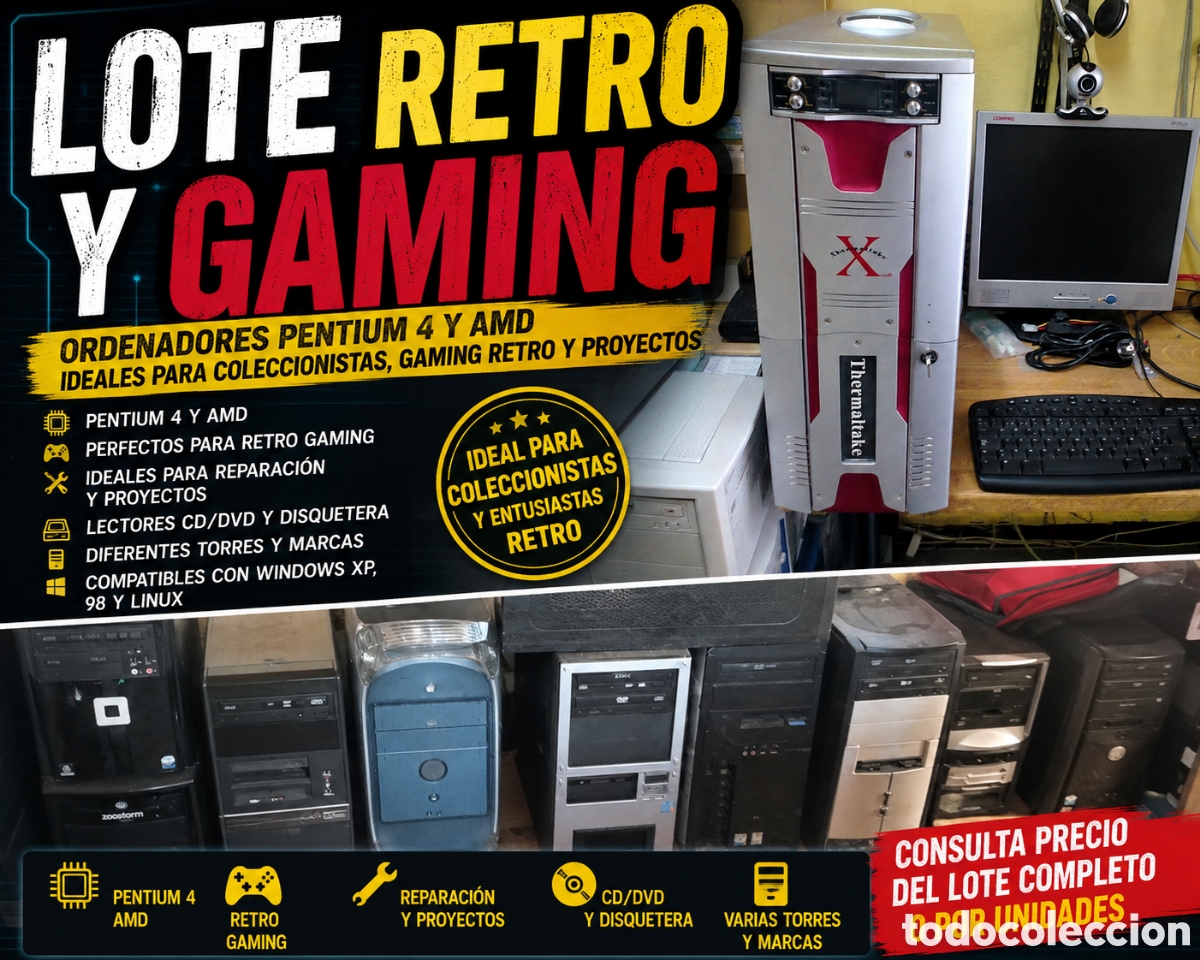 D'Occasion: Lote de Ordenadores Retro Pentium 4 y AMD + Torres/Cajas PC Gaming y Oficina &ndash; Ideal Coleccionistas