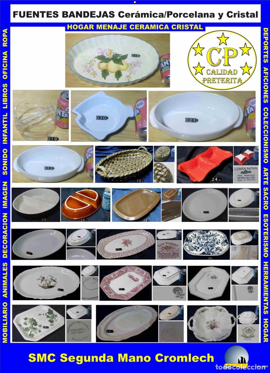 Second-Hand: 19 Bandejas Fuentes Porcelana/Cer&aacute;mica y Vidrio/Cristal. Calidad Pret&eacute;rita, Buen estado