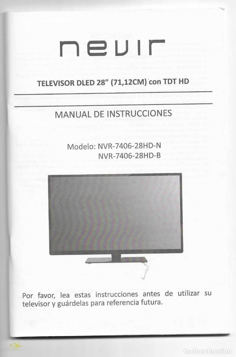 Segunda Mano: TELEVISOR D-LED 28&rdquo; NEVIR CON TDT - MANUAL DE INSTRUCCIONES - NVR-7406