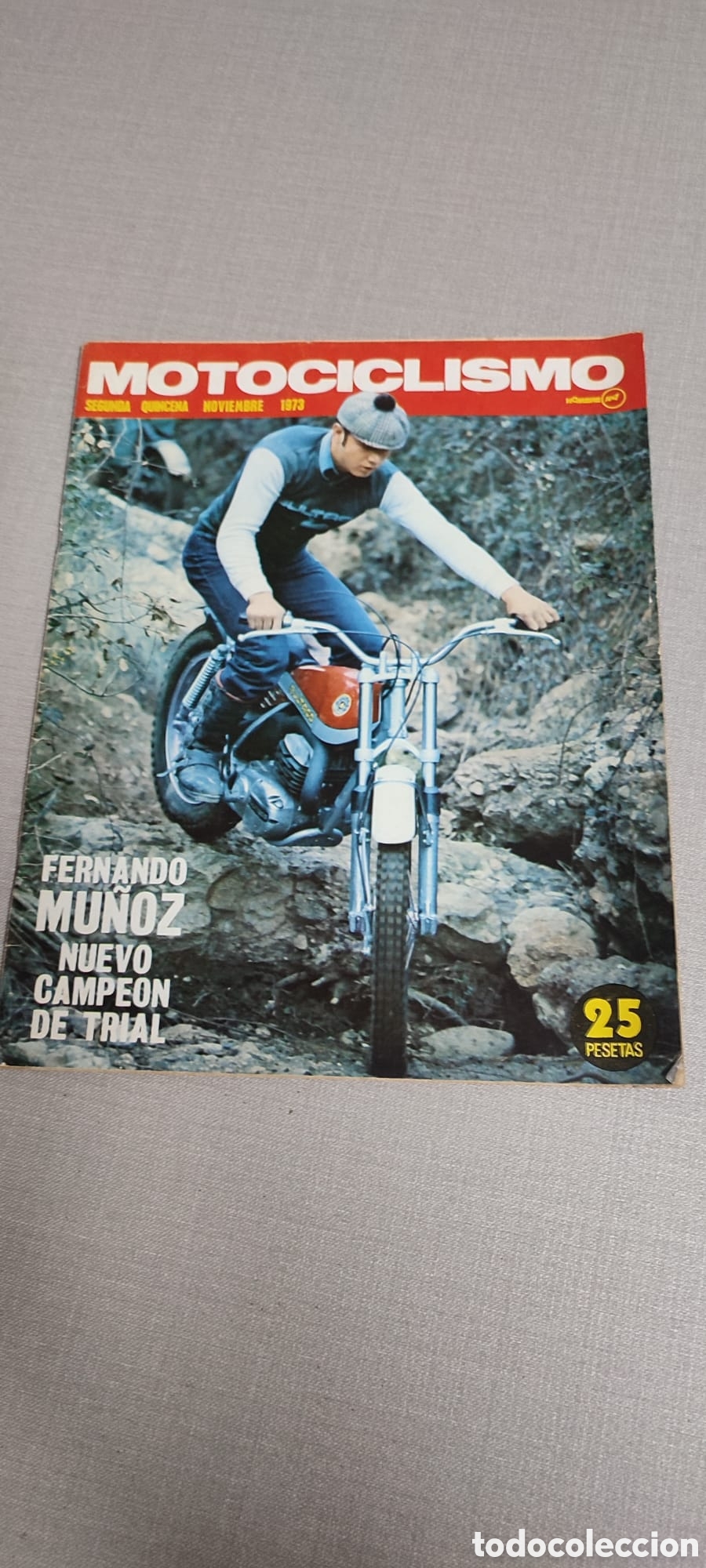 Segunda Mano: Revista MOTOCICLISMO, segunda quincena Noviembre de 1973.